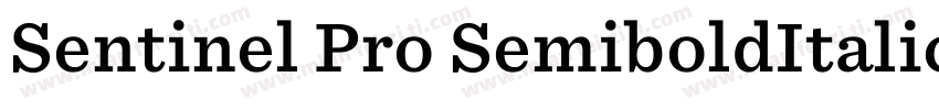 Sentinel Pro SemiboldItalic字体转换